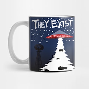 They Exist Mug